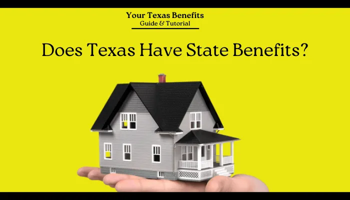 Does Texas Have State Benefits?