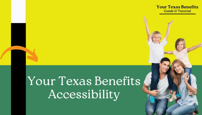 Your Texas Benefits Accessibility