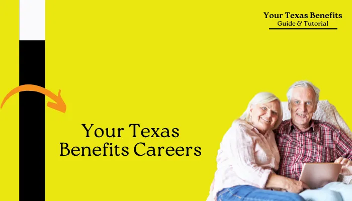 Your Texas Benefits Careers